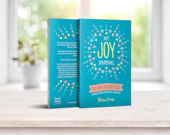 My Joy Journal: 100 Days of Gratitude