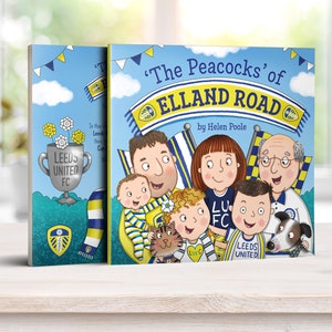 Signed 'The Peacocks of Elland Road' Leeds United FC Children's Rhyming Picture Book