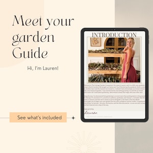 May include: A digital tablet displays a gardening guide titled "Meet your garden Guide" with the text "Hi, I'm Lauren!" and "See what's included." The tablet shows a woman in a red dress and text about gardening.