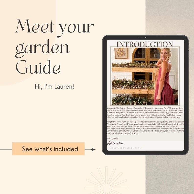 May include: A digital tablet displays a gardening guide titled "Meet your garden Guide" with the text "Hi, I'm Lauren!" and "See what's included." The tablet shows a woman in a red dress and text about gardening.