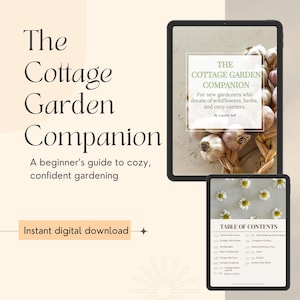 May include: Digital product image featuring a tablet displaying "The Cottage Garden Companion" book cover with garlic and text. A smaller tablet shows the table of contents. The text reads "Instant digital download" and "A beginner's guide to cozy, confident gardening."