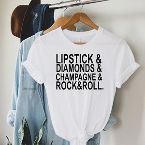 Lipstick Diamonds Champagne Rock and Roll T shirt Bachelorette Shirt Fashion Gift Weekend Shirts Country Music Top Rock Music Tee Etsy