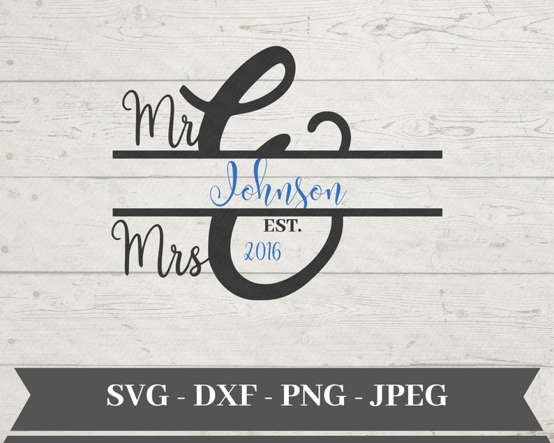 Download Mr. And Mrs. Split Monogram Frame svg png dxf jpeg Files ...