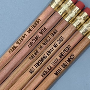 Hamilton Quote Pencils