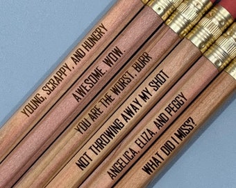Hamilton Quote Pencils
