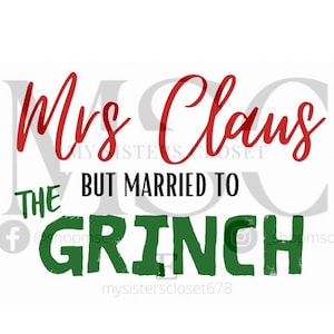 Mrs Claus married the Grinch