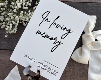 In loving Memory Sign for Wedding in Black Print /  A5 or A4 size / Wedding or Occasion Signage / Handwriting font / Venue Decoration / EVA