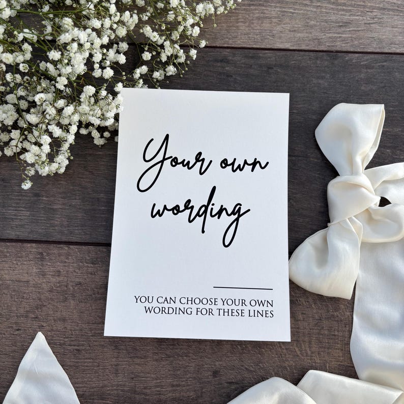Choose Your Own Wording Sign To Have Printed In Black Print / Personalised Sign for Wedding/ A5 or A4 size / 11 Card Colours / Style Eva image 2