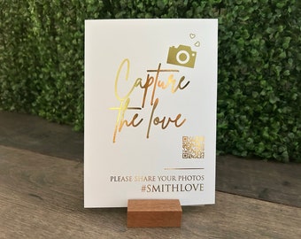 Capture the love sign for Wedding / A5 or A4 size/ gold, silver or rose gold foil options / social media sign