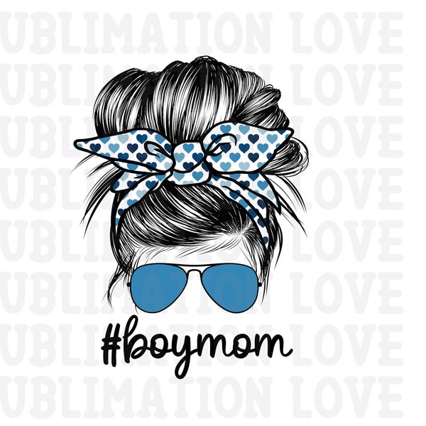 Boy Mama PNG, Blue Boy Mom Messy Bun PNG, Boy Mama png, Mom Bun Hair Sunglasses Headband Mom Life PNG, Digital Download