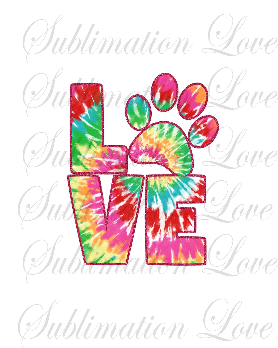 Tie Dye Love Paw Print PNG, Pet Paw for Sublimation Printing ...
