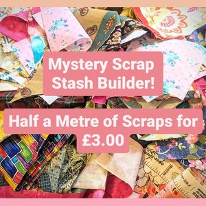 Scrap Stash Builder - Luck Dip Scrap Bags; Scraps Equivalent to Half a Metre of Fabric; Slow Stitch, Quilting, Stitch Journals