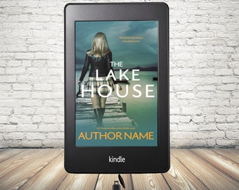 Premade Ebook Cover Thriller Suspense Psychological Suspense The Lake House
