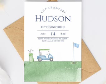 May include: A golf-themed birthday invitation with the text "LET'S PAR-TEE! HUDSON IS TURNING THREE" in navy blue. The invitation includes a watercolor illustration of a golf cart, golf bag, and flag on a green field. The date and time are also included.