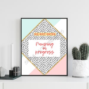 Pumping In Progress | Breastfeeding Sign for Nursing Mom | Door Sign for Nursing Moms | Do Not Enter Sign for Nursing Mothers