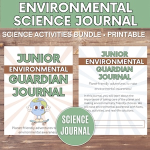 May include: A printable environmental science journal for children. The cover features a cartoon Earth on a skateboard with the text "Junior Environmental Guardian Journal" and "Planet-friendly adventures to raise environmental awareness!"