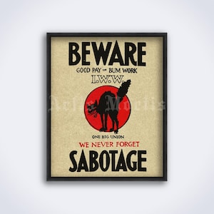 Beware We Never Forget Sabotage, IWW, Anarchy Cat poster – protest history, activist, leftist, labor, vintage art print (DIGITAL DOWNLOAD)