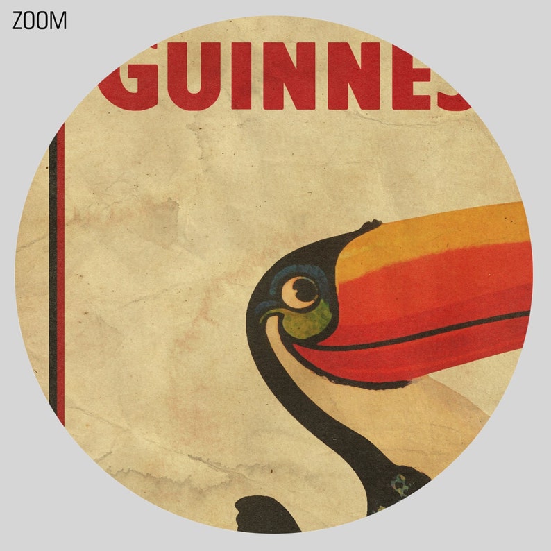 May include: A vintage-style poster with the word "GUINNESS" in red letters. A toucan with a black body, red beak, and yellow and orange markings is peeking out from the right side of the poster.