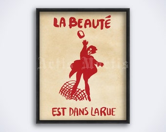 Beauty Is in the Street - La beauté est dans la rue poster, May 68 uprising in Paris, protest history, vintage art print (DIGITAL DOWNLOAD)