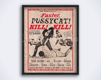 ¡Más rápido, gatita! ¡Mata! ¡Mata! Impresión artística de póster vintage de la película (descarga digital)