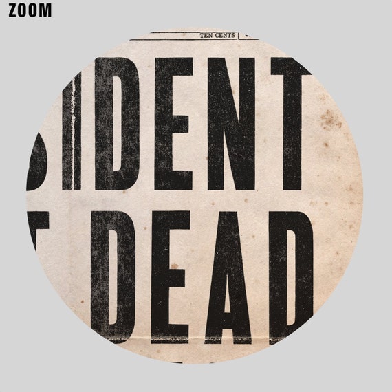 President Shot Dead Newspaper Cover Print – John Kennedy