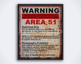 Area 51 Warning sign, UFO, military, ufology, conspiracy print, poster (DIGITAL DOWNLOAD)