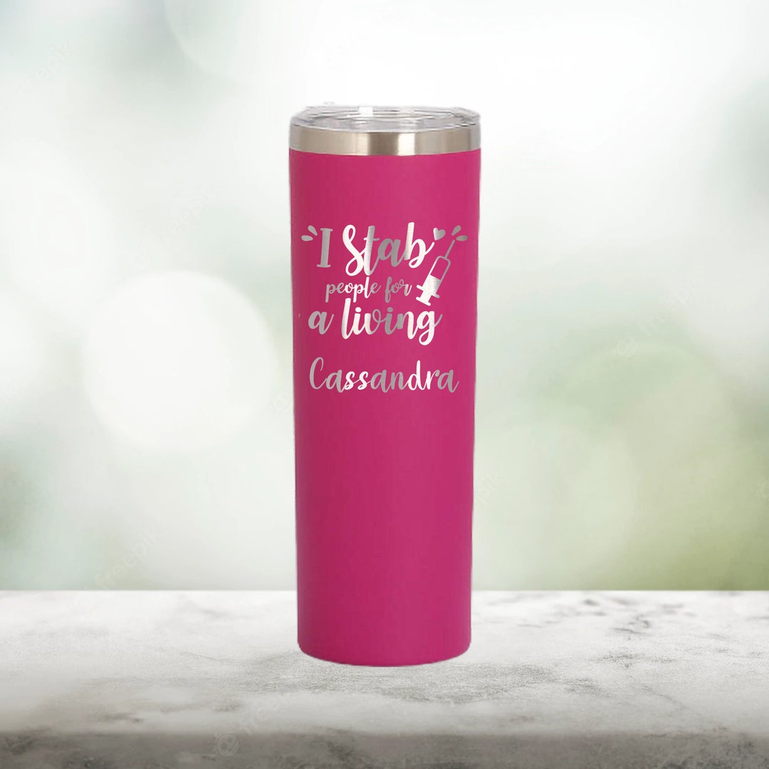 Personalized Phlebotomist Tumbler - Stainless Steel Medical Gift By LegacyCuts