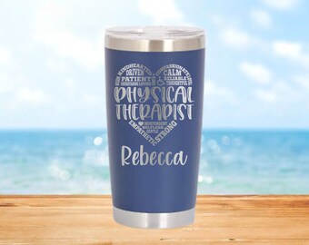 Personalized Physical Therapist Tumbler, Engraved Insulated Mug