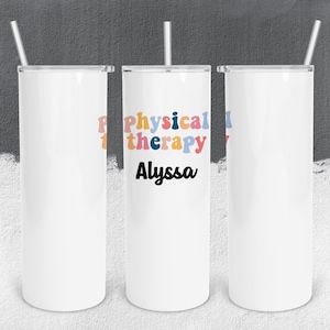 Personalisierte Physiotherapeut Becher, Physiotherapie Becher, Skinny PT Becher mit Stroh, Physiotherapie Geschenk für Männer, PT Assistent Cup