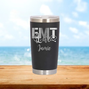 EMT personalized tumbler, Emergency Medical Technician Gift, Tumbler gift for EMT, Medical Tumbler, EMS, Paramedic Gift, First Responder