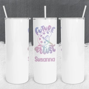 Artist Sublimated Tumbler Gift for Her, Unique Cup Gift for Art Lover, Artist-Themed Sleek, and Stylish Drinkware Mug, Fine Arts Teacher