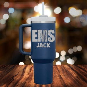 Customizable Tumbler for EMS, 40oz Mug with Straw and Handle for EMS Technician, Travel Gift for First Responders, Mug Gift for Future EMS