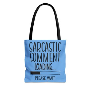 Sarcasm Lover&#39;s Tote Bag | Funny Gift for Friends, Unique Canvas Tote, Quote Bag, Eco-Friendly Shopping Bag