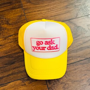 Gorra de camionero con parche bordado "Pregúntale a tu papá" - Accesorios Yellow/White