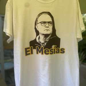 Bielsa The Messiah T-shirt