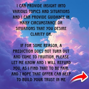 May include: Image featuring text against a backdrop of a blue sky and pink clouds. The text offers insight and guidance on various topics and situations, with a refund promise if predictions fail, aiming to build trust.