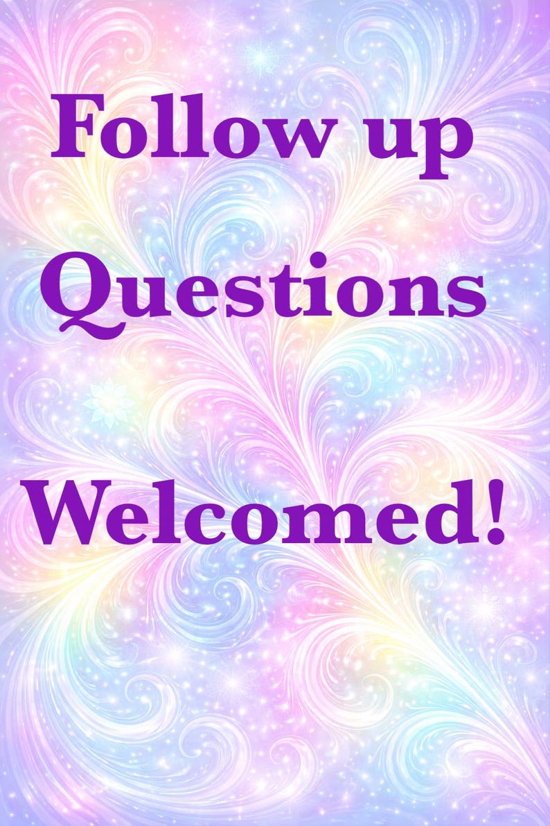 May include: Digital artwork with a pastel background of swirling colours and sparkling stars. The text "Follow up Questions Welcomed!" is written in a bold, purple font.