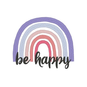 Be Happy Embroidery Design, Rainbow Embroidery Design, Inspirational Embroidery Design, Boho Rainbow Embroidery Design, Trendy Embroidery