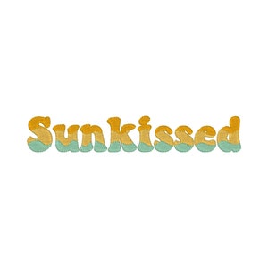 Sunkissed Embroidery Design, Summer Embroidery Design, Beachy Embroidery Design, Trendy Embroidery Design for Summer