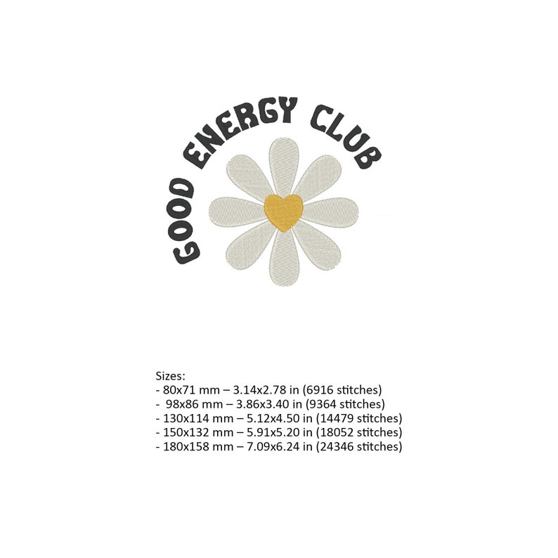 Może przedstawiać: Tekst "Good Energy Club" w retro czcionce z białym stokrotkiem z ż&oacute;łtym sercem w środku. Rozmiary są podane w milimetrach i calach z liczbą ścieg&oacute;w dla każdego rozmiaru.