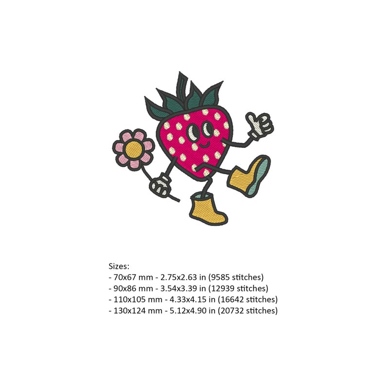 May include: Embroidered design of a cartoon strawberry with a flower, wearing yellow boots and giving a thumbs up. The design is available in multiple sizes, ranging from 2.75 x 2.63 inches to 5.12 x 4.90 inches.
