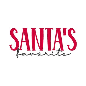 Santa&#39;s Favorite Embroidery Design, Christmas Embroidery Design, Christmas Embroidery File, Trendy Embroidery Designs for Christmas