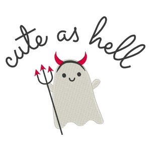 Cute As Hell Embroidery Design: Ghost Embroidery File (Digital Download)