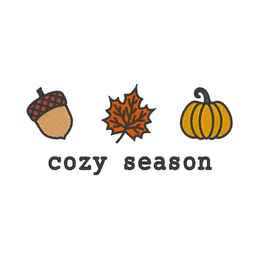 Cozy Season Embroidery Design, Cozy Season Embroidery File, Autumn