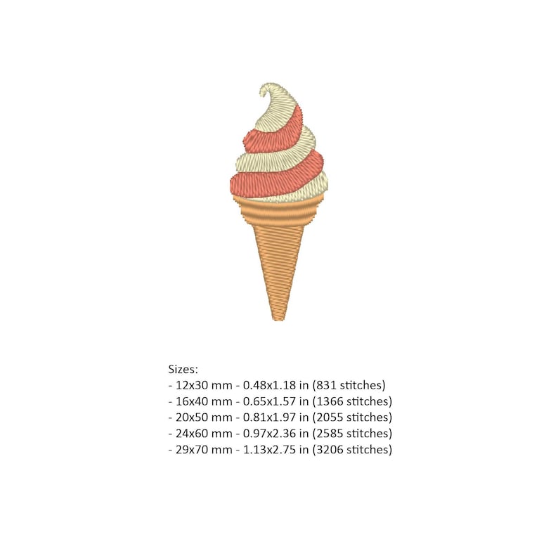 May include: A digital embroidery design of a soft serve ice cream cone with pink and white swirls. The design is available in five sizes, ranging from 0.48x1.18 inches to 1.13x2.75 inches.
