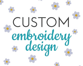 Custom Embroidery Design, Custom Embroidery Digitizing