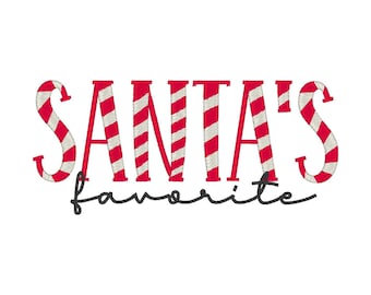 Santa's Favorite Embroidery Design: Christmas Embroidery File (Digital Download)