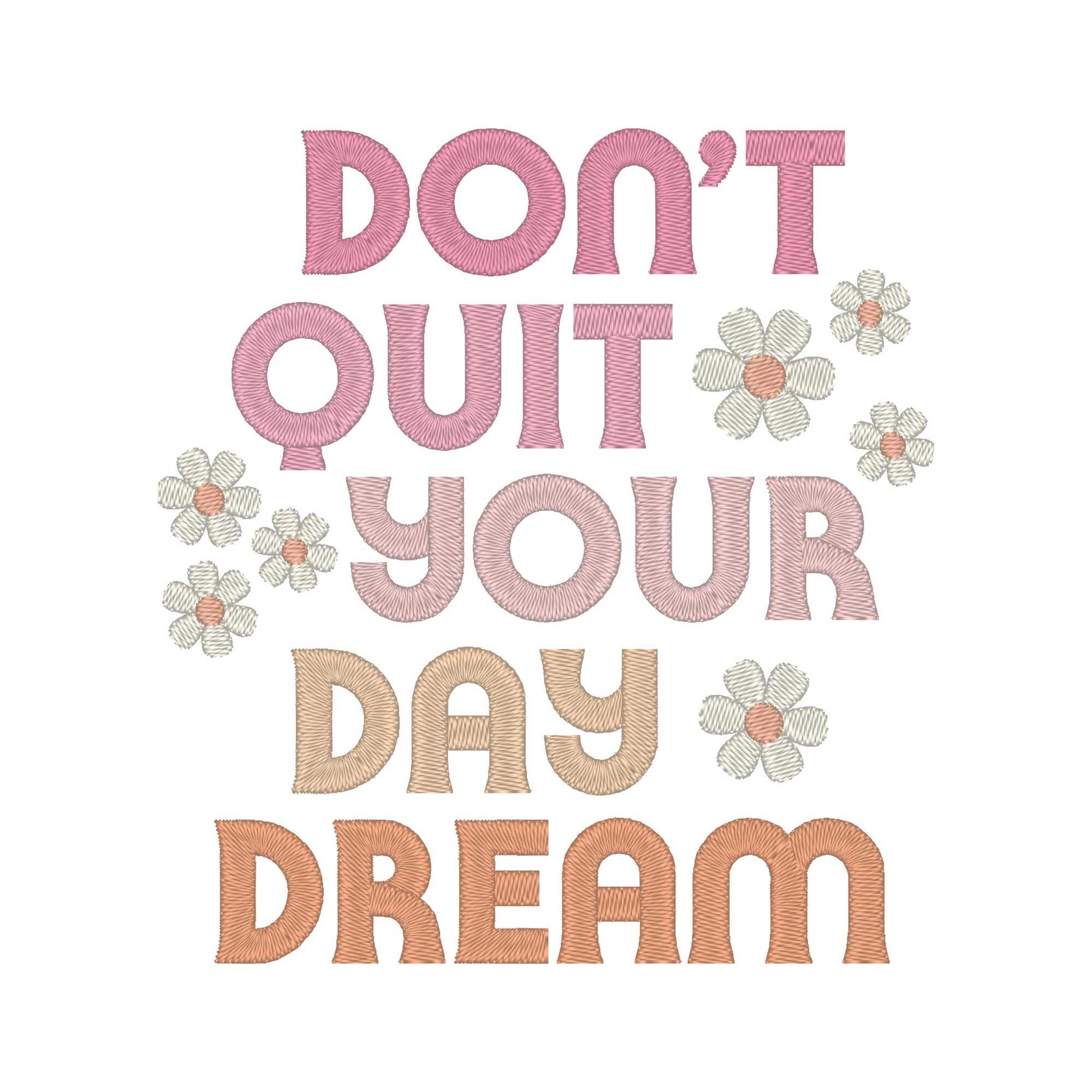 Don't Quit Daydream - Etsy
