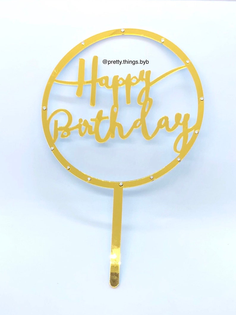 Cake topper Gold Decorations Gift Birthday Decoration Round Happy Birthday Cake Topper Party Decoration Cake Decoration