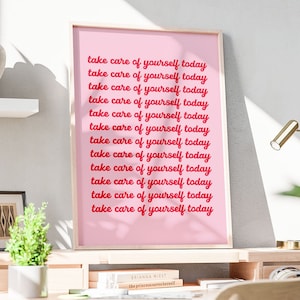 Prenditi cura di te oggi stampa, poster retrò rosso e rosa sulla salute mentale, arte della citazione ispiratrice, affermazione positiva, DOWNLOAD immediato